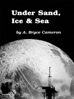 cover image of Under Sand, Ice & Sea